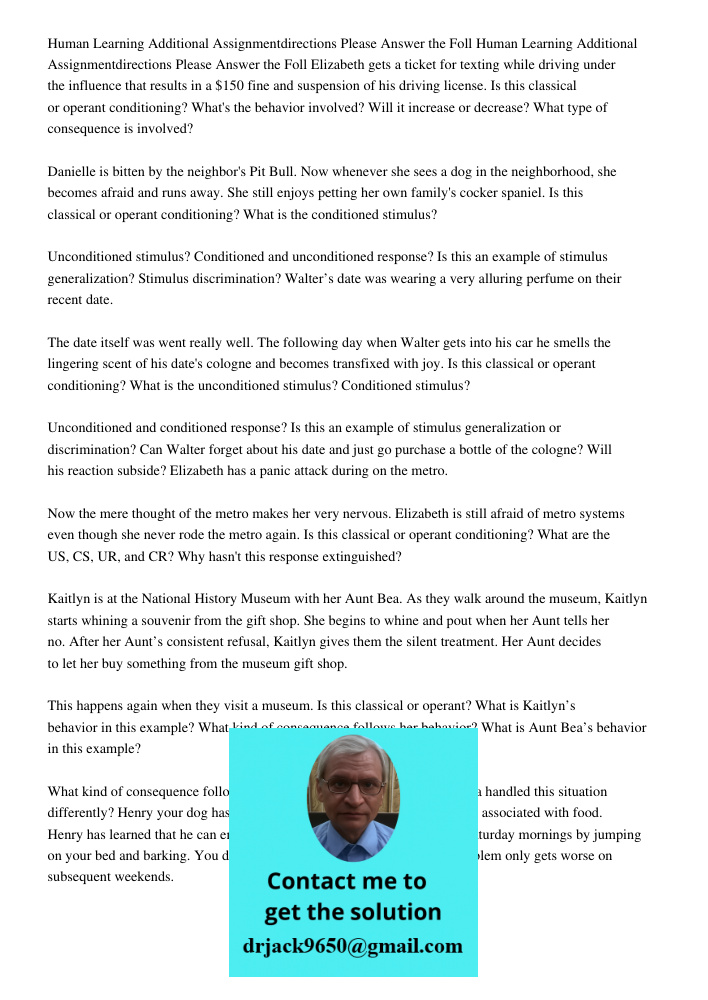 Elizabeth gets a ticket for texting while driving under the influence that results in a $150 fine and suspension of his driving license. Is this classical or op