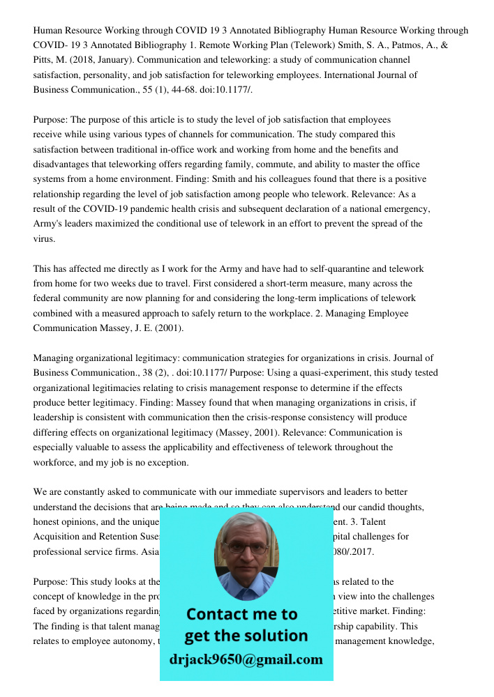 1. Remote Working Plan (Telework) Smith, S. A., Patmos, A., & Pitts, M. (2018, January). Communication and teleworking: a study of communication channel satisfa