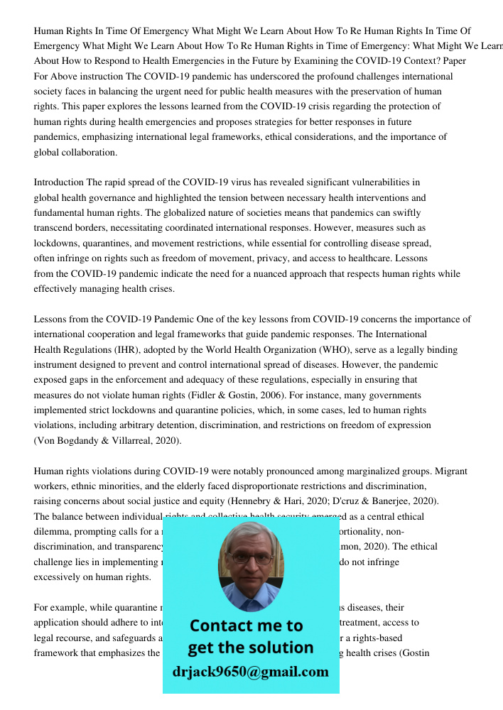 Human Rights in Time of Emergency: What Might We Learn About How to Respond to Health Emergencies in the Future by Examining the COVID-19 Context? Paper For Abo