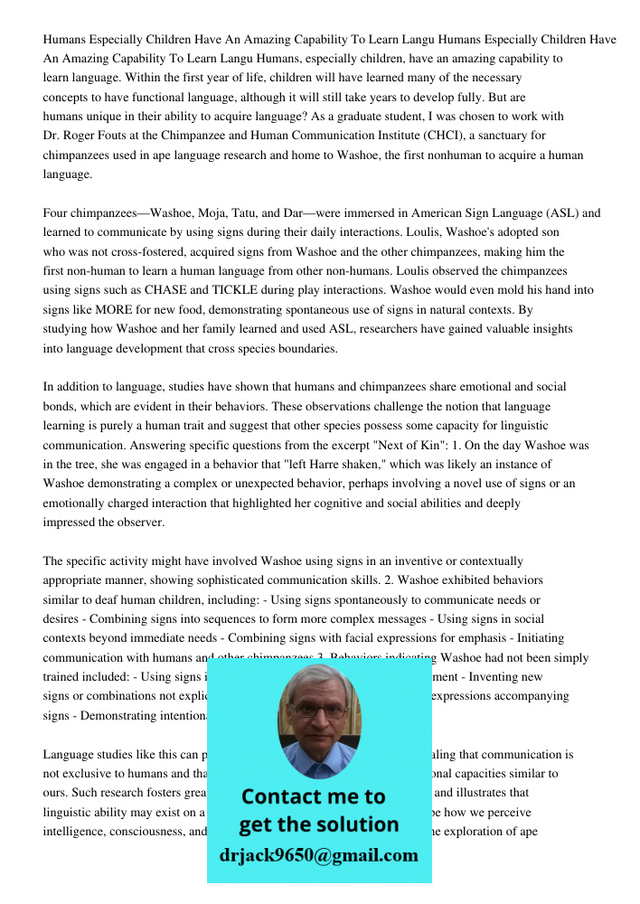 Humans, especially children, have an amazing capability to learn language. Within the first year of life, children will have learned many of the necessary conce
