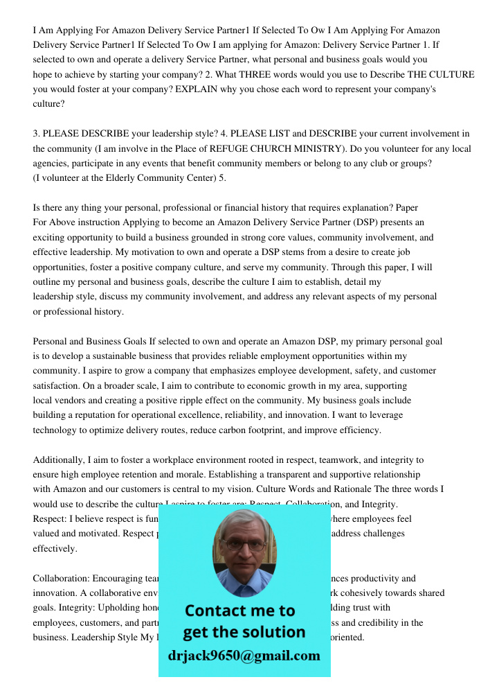 I am applying for Amazon: Delivery Service Partner 1. If selected to own and operate a delivery Service Partner, what personal and business goals would you hope