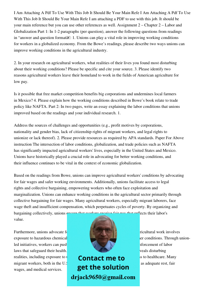 I am attaching a PDF to use with this job. It should be your main reference but you can use other references as well. Assignment 2 – Chapter 2 – Labor and Globa
