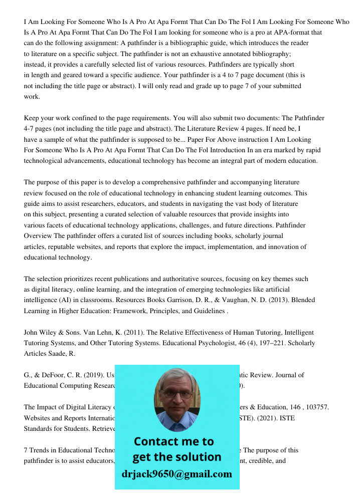 I am looking for someone who is a pro at APA-format that can do the following assignment: A pathfinder is a bibliographic guide, which introduces the reader to 