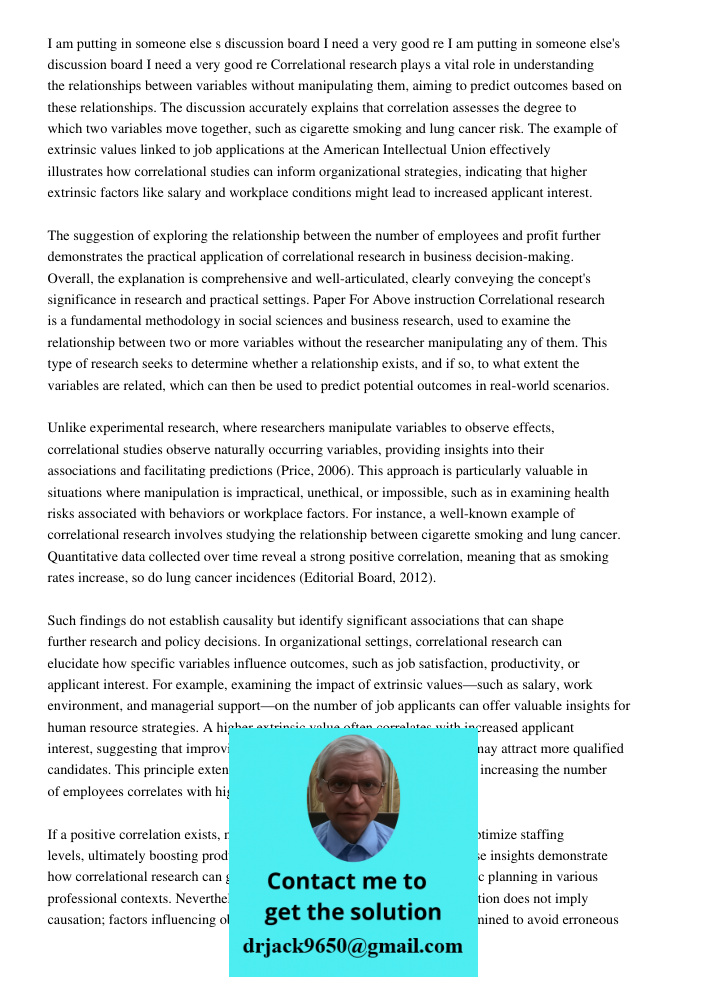 Correlational research plays a vital role in understanding the relationships between variables without manipulating them, aiming to predict outcomes based on th