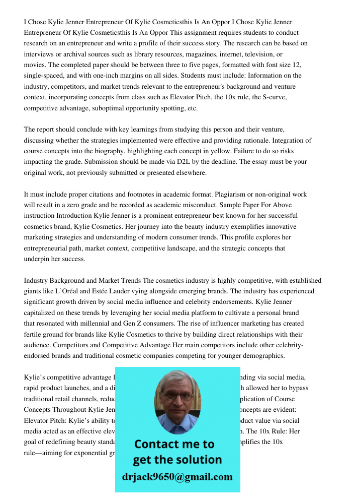 This assignment requires students to conduct research on an entrepreneur and write a profile of their success story. The research can be based on interviews or 