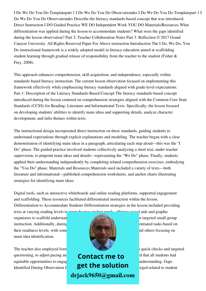 Describe the literacy standards-based concept that was introduced. Direct Instruction I DO Guided Practice WE DO Independent Work YOU DO Materials/Resources Wha