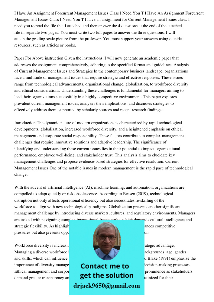 I have an assignment for Current Management Issues class. I need you to read the file that I attached and then answer the 4 questions at the end of the attached