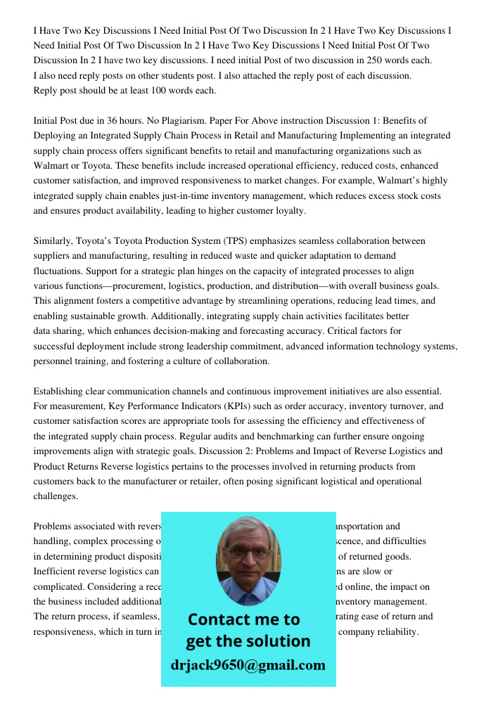 I Have Two Key Discussions I Need Initial Post Of Two Discussion In 2 I have two key discussions. I need initial Post of two discussion in 250 words each. I als