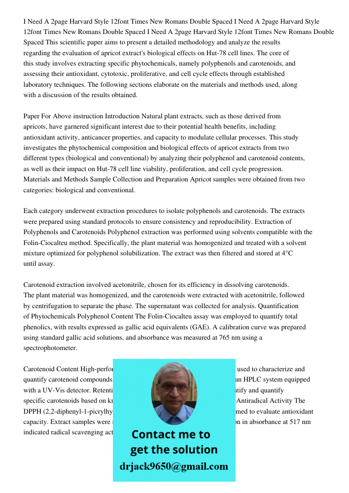 I Need A 2page Harvard Style 12font Times New Romans Double Spaced This scientific paper aims to present a detailed methodology and analyze the results regardin