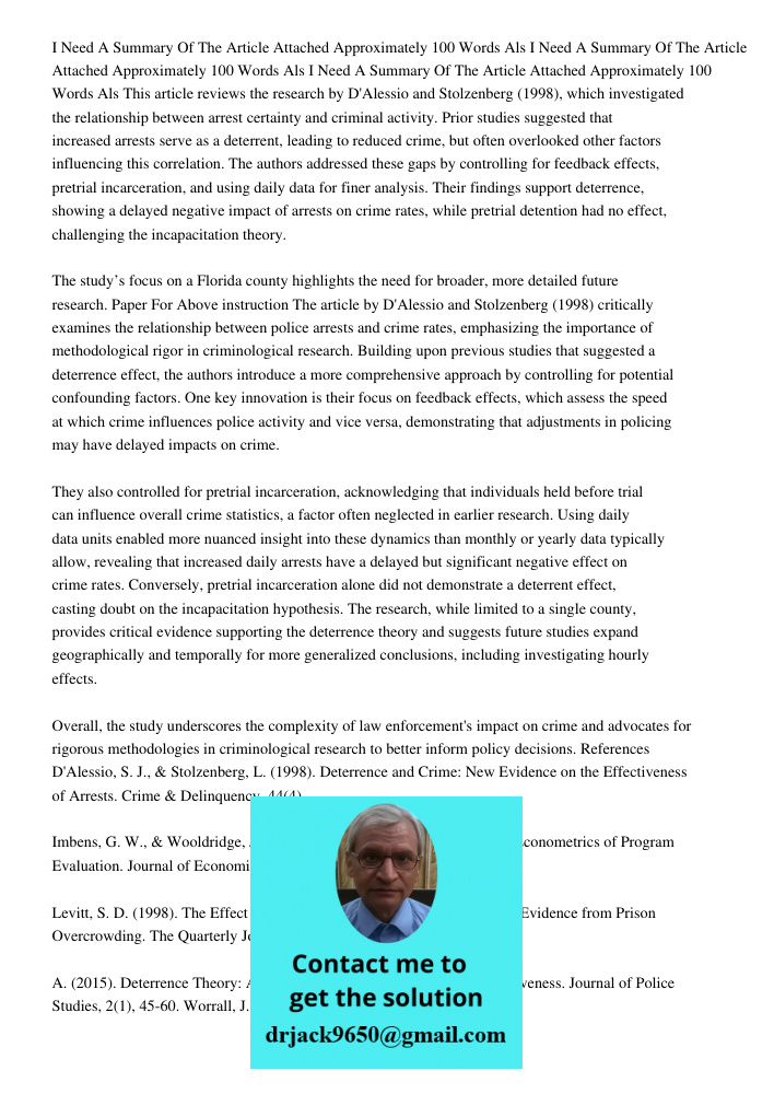 I Need A Summary Of The Article Attached Approximately 100 Words Als This article reviews the research by D'Alessio and Stolzenberg (1998), which investigated t