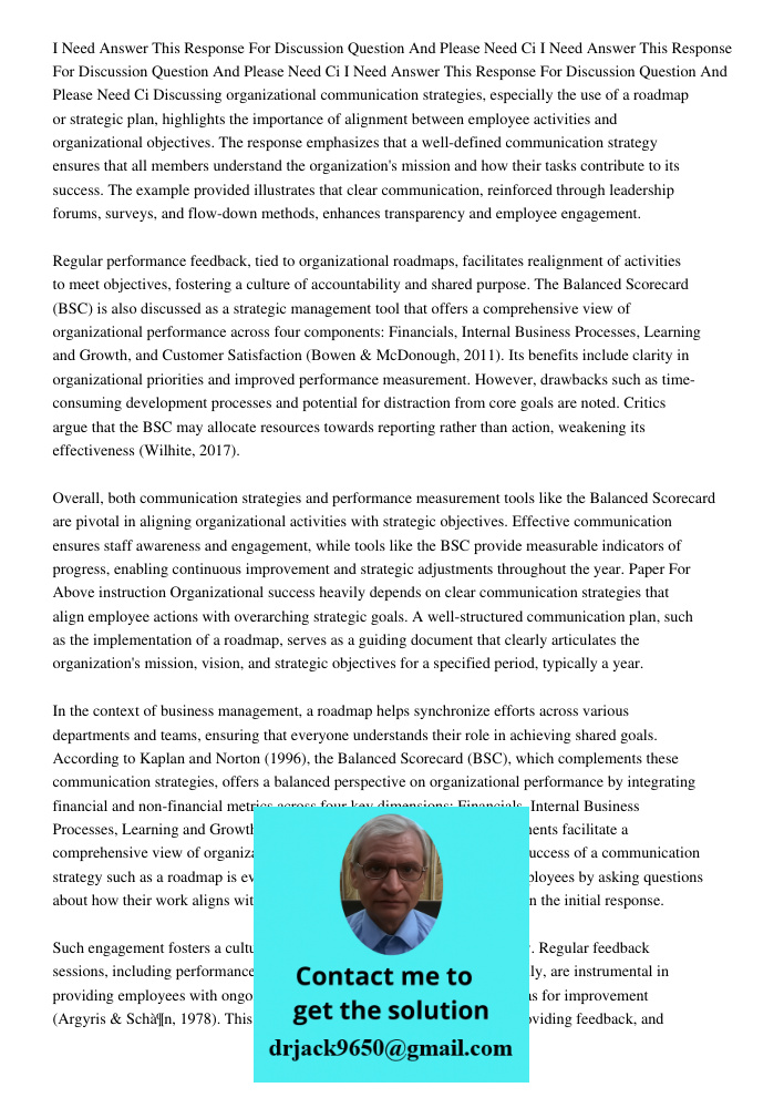 I Need Answer This Response For Discussion Question And Please Need Ci Discussing organizational communication strategies, especially the use of a roadmap or st