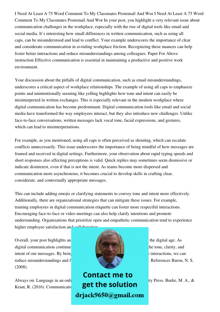 In your post, you highlight a very relevant issue about communication challenges in the workplace, especially with the rise of digital tools like email and soci