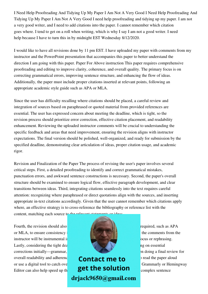 I need help proofreading and tidying up my paper. I am not a very good writer, and I need to add citations into the paper. I cannot remember which citation goes