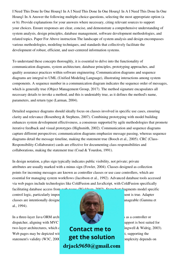 I Need This Done In One Hourq1 In A Answer the following multiple-choice questions, selecting the most appropriate option (a or b). Provide explanations for you