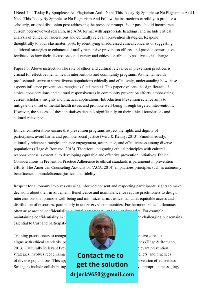 I Need This Today 07112020 By 8pmplease No Plagiarism And Follow the instructions carefully to produce a scholarly, original discussion post addressing the prov