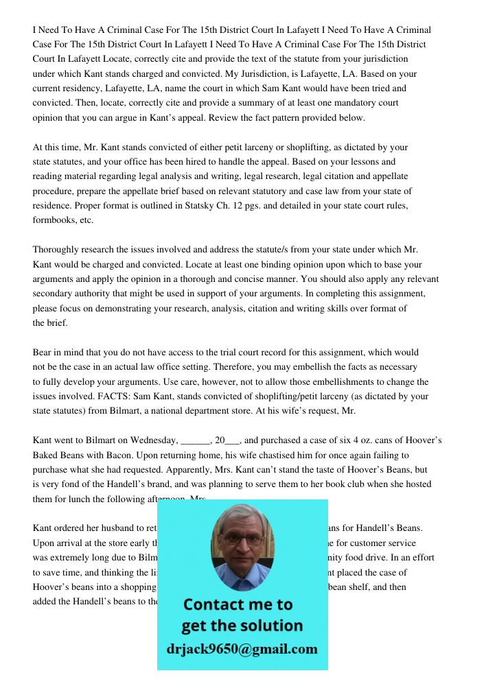 I Need To Have A Criminal Case For The 15th District Court In Lafayett Locate, correctly cite and provide the text of the statute from your jurisdiction under w