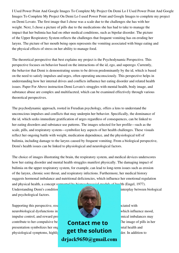 I used Power Point and Google Images to complete my project on Demi Lovato. The first image that I chose was a scale due to the challenges she has with her weig