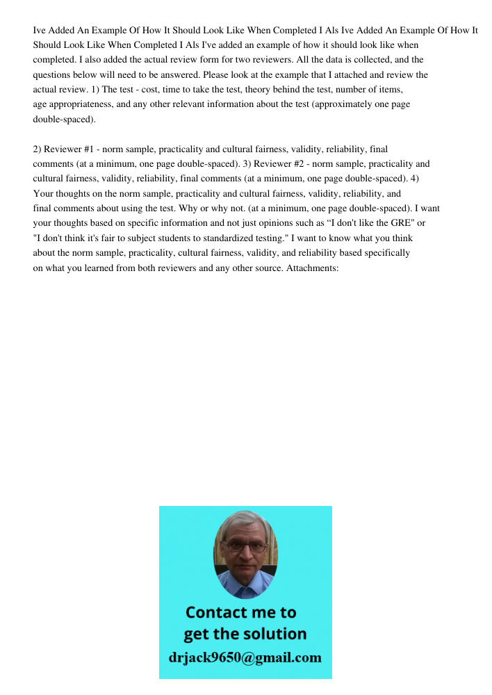 I've added an example of how it should look like when completed. I also added the actual review form for two reviewers. All the data is collected, and the quest