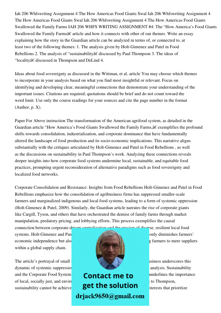 Iah 206 Whfswriting Assignment 4 The How Americas Food Giants Swallowed the Family Farms IAH 206 WHFS WRITING ASSIGNMENT #4: The “How America’s Food Giants Swal