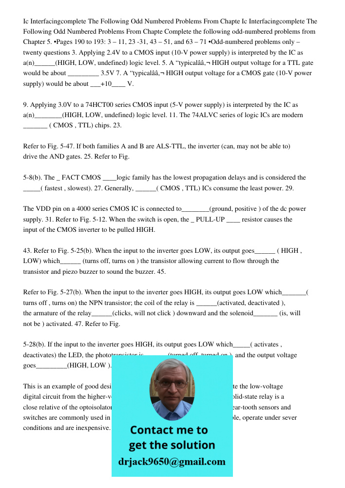 Complete the following odd-numbered problems from Chapter 5. •Pages 190 to 193: 3 – 11, 23 -31, 43 – 51, and 63 – 71 •Odd-numbered problems only – twenty questi