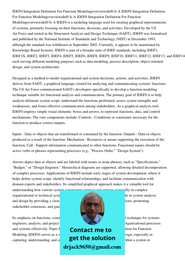 IDEF0 Integration Definition For Function Modelingoverviewidef0 Is A IDEF0 is a modeling language used for creating graphical representations of systems, primar