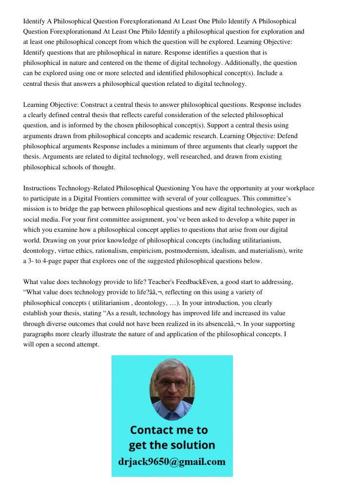 Identify a philosophical question for exploration and at least one philosophical concept from which the question will be explored. Learning Objective: Identify 
