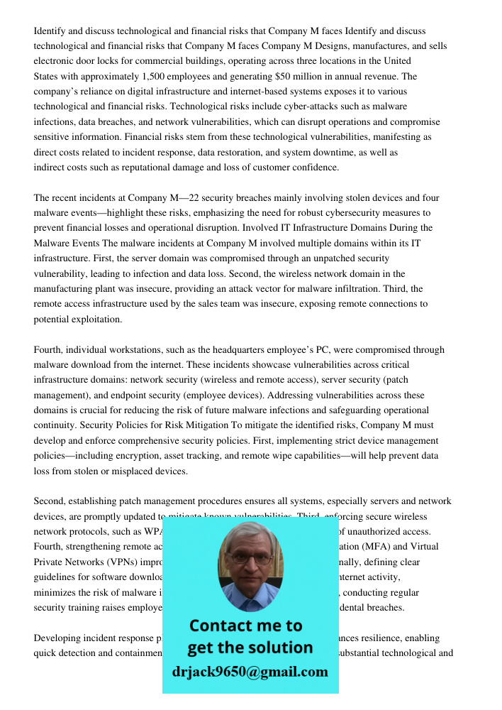 Company M Designs, manufactures, and sells electronic door locks for commercial buildings, operating across three locations in the United States with approximat
