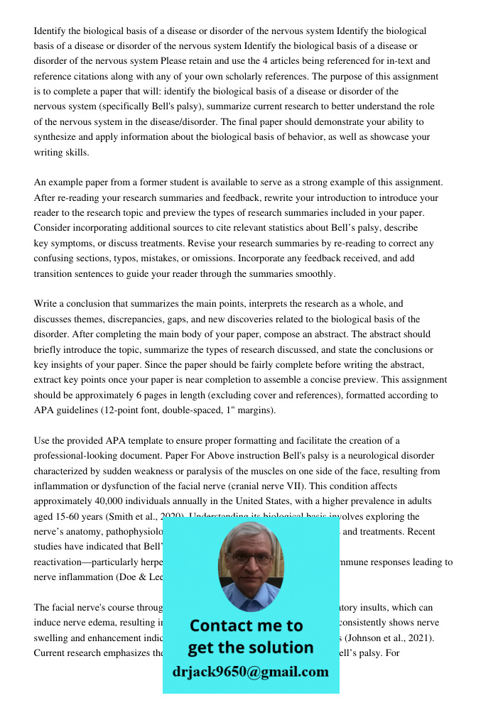 Identify the biological basis of a disease or disorder of the nervous system Please retain and use the 4 articles being referenced for in-text and reference cit