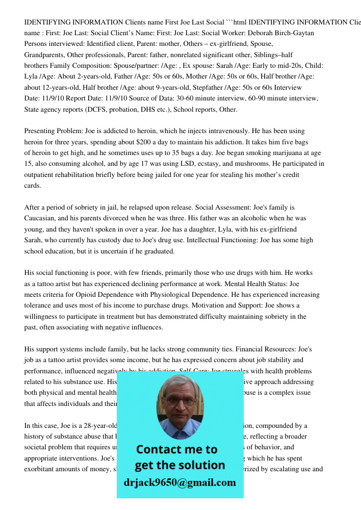 Identifying Information: Client’s Name: Joe Soc