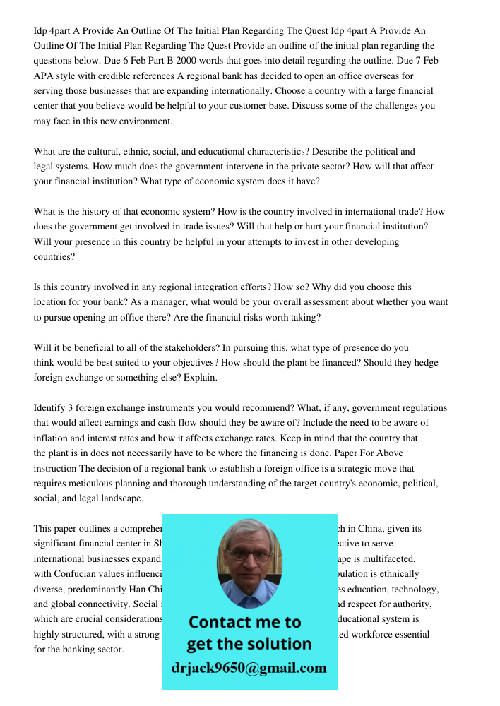 Provide an outline of the initial plan regarding the questions below. Due 6 Feb Part B 2000 words that goes into detail regarding the outline. Due 7 Feb APA sty