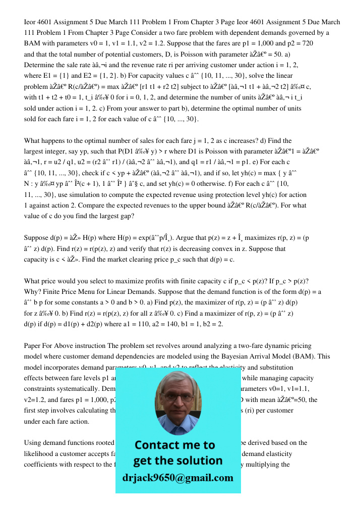 Consider a two fare problem with dependent demands governed by a BAM with parameters v0 = 1, v1 = 1.1, v2 = 1.2. Suppose that the fares are p1 = 1,000 and p2 = 
