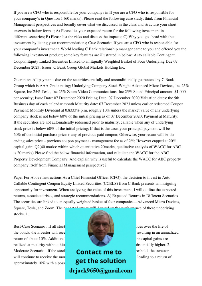 Question 1 (60 marks): Please read the following case study, think from Financial Management perspectives and broadly cover what we discussed in the class and s