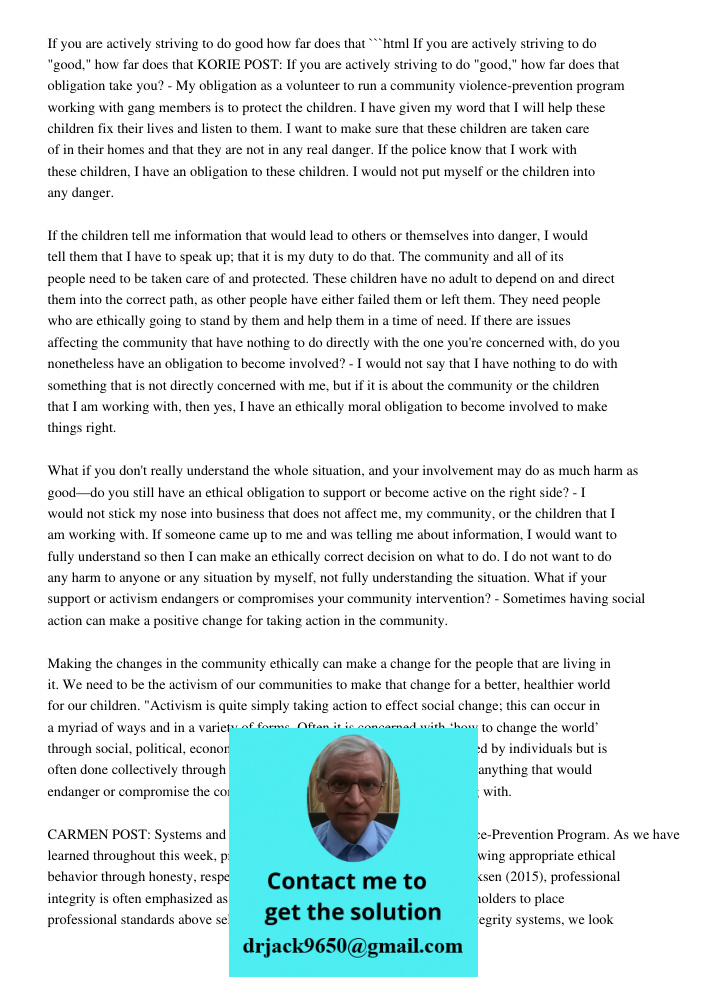 If You Are Actively Striving To Do Good, How Far Does That