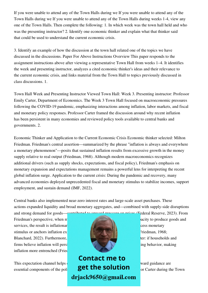 If you were unable to attend any of the Town Halls during weeks 1-4, view any one of the Town Halls. Then complete the following: 1. In which week was the town 