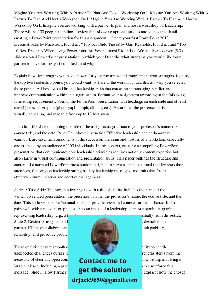Magine You Are Working With A Partner To Plan And Host a Workshop On L Imagine you are working with a partner to plan and host a workshop on leadership. There w
