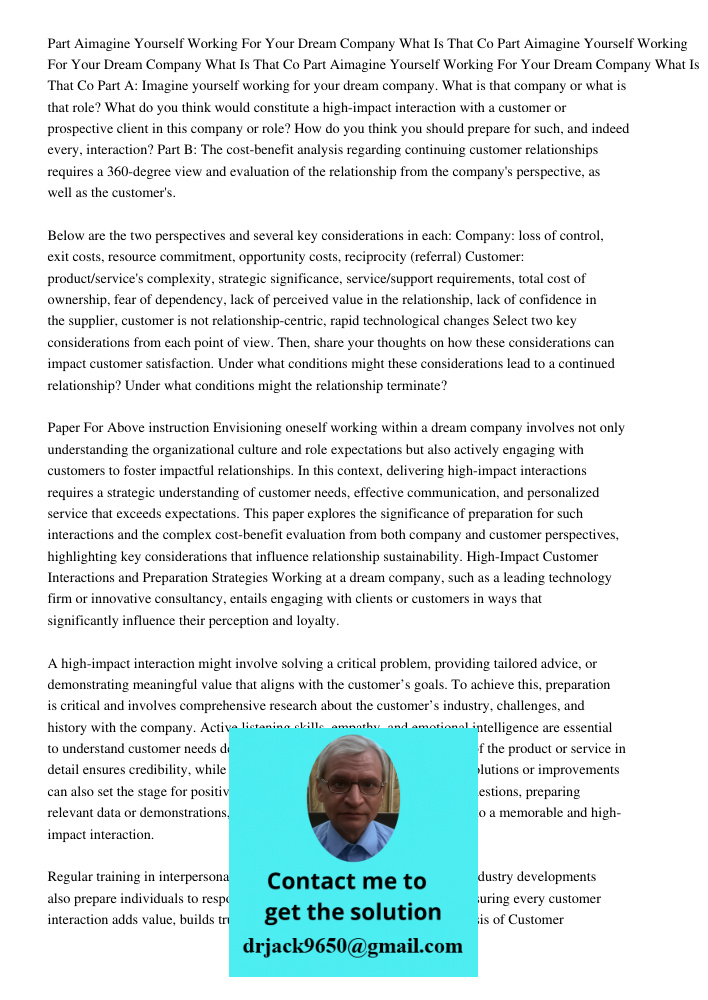 Part Aimagine Yourself Working For Your Dream Company What Is That Co Part A: Imagine yourself working for your dream company. What is that company or what is t