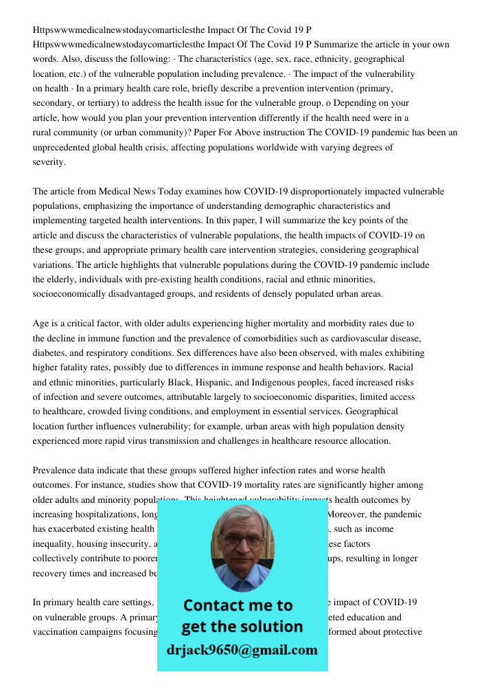 Summarize the article in your own words. Also, discuss the following: · The characteristics (age, sex, race, ethnicity, geographical location, etc.) of the vuln