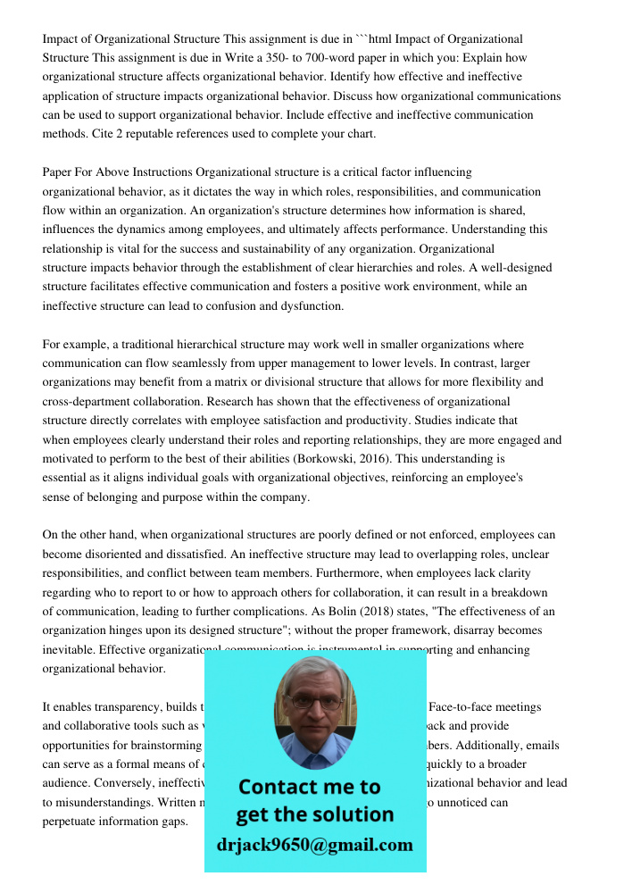 Impact Of Organizational Structure Due In This Assignment