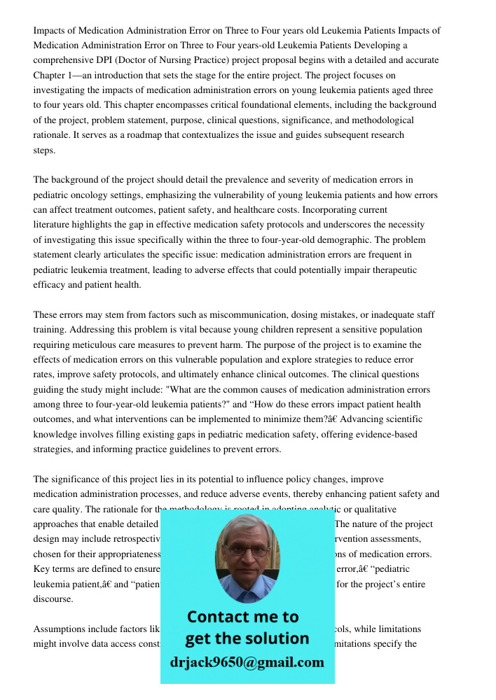 Developing a comprehensive DPI (Doctor of Nursing Practice) project proposal begins with a detailed and accurate Chapter 1—an introduction that sets the stage f