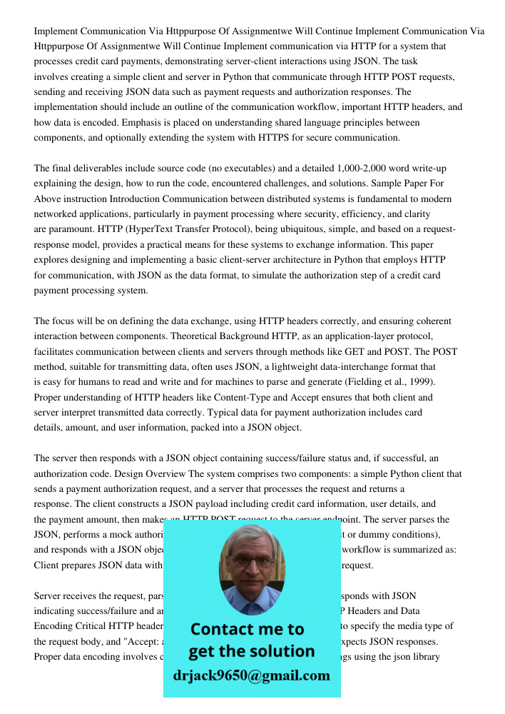 Implement communication via HTTP for a system that processes credit card payments, demonstrating server-client interactions using JSON. The task involves creati