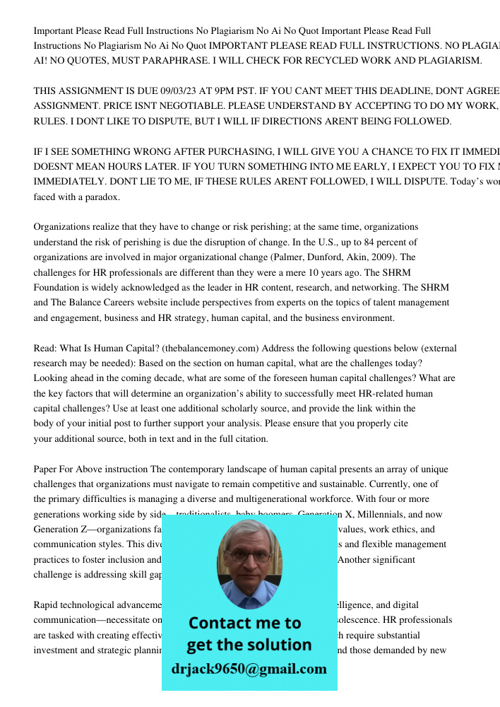 IMPORTANT PLEASE READ FULL INSTRUCTIONS. NO PLAGIARISM! NO AI! NO QUOTES, MUST PARAPHRASE. I WILL CHECK FOR RECYCLED WORK AND PLAGIARISM. THIS ASSIGNMENT IS DUE