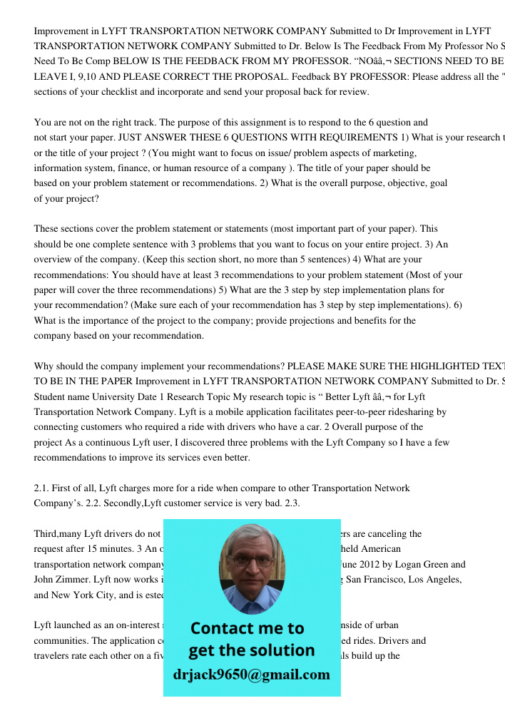 Below Is The Feedback From My Professor No Sections Need To Be Comp BELOW IS THE FEEDBACK FROM MY PROFESSOR. “NOâ€ SECTIONS NEED TO BE COMPLETED. LEAVE I, 9,10 