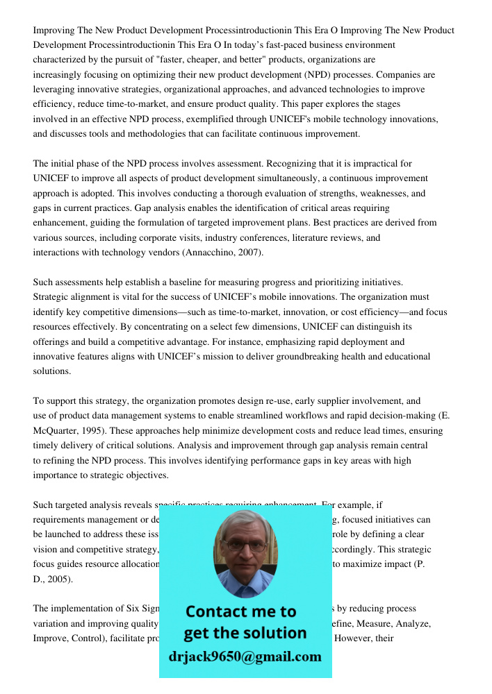 In today’s fast-paced business environment characterized by the pursuit of "faster, cheaper, and better" products, organizations are increasingly focusing on op