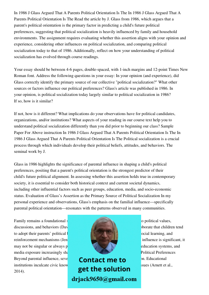 Read the article by J. Glass from 1986, which argues that a parent's political orientation is the primary factor in predicting a child's future political prefer