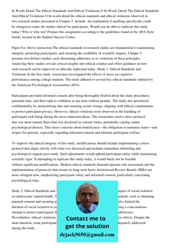 In words detail the ethical standards and ethical violations observed in two research studies presented in Chapter 2. Include: An explanation if anything specif
