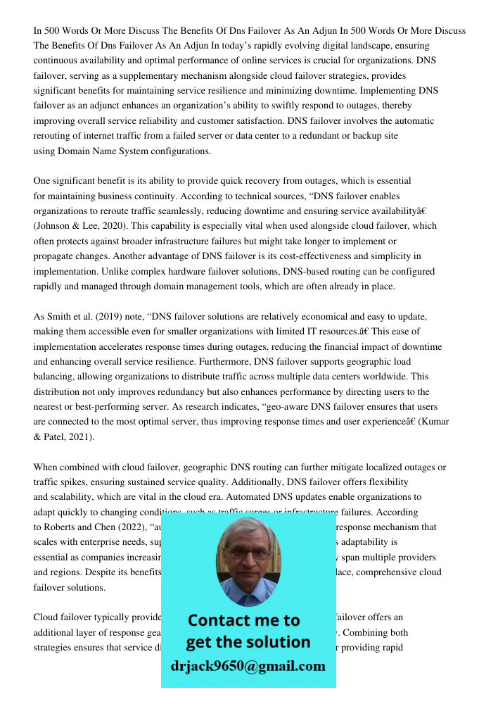 In today’s rapidly evolving digital landscape, ensuring continuous availability and optimal performance of online services is crucial for organizations. DNS fai