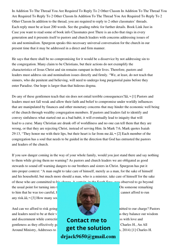 In Addition To The Thread You Are Required To Reply To 2 Other Classm In addition to the thread, you are required to reply to 2 other classmates’ threads. Each 