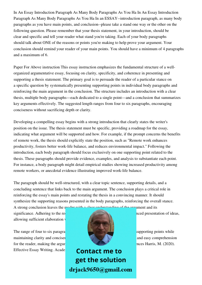 In an ESSAY--introduction paragraph, as many body paragraphs as you have main points, and conclusion--please take a stand one way or the other on the following 