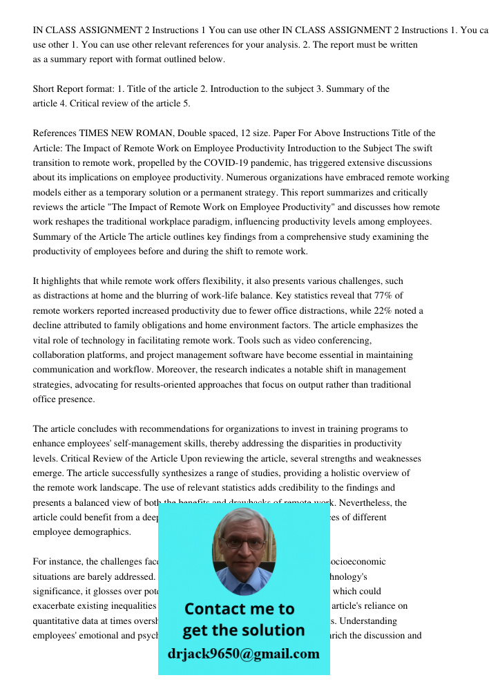 1. You can use other relevant references for your analysis. 2. The report must be written as a summary report with format outlined below. Short Report format: 1