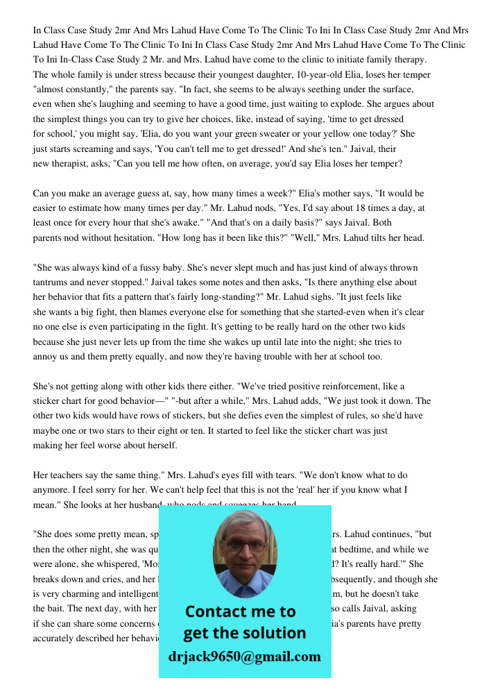 In Class Case Study 2mr And Mrs Lahud Have Come To The Clinic To Ini In-Class Case Study 2 Mr. and Mrs. Lahud have come to the clinic to initiate family therapy